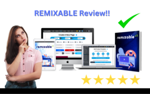 Read more about the article Remixable Review: Is This the Ultimate Tool for Online Marketers?