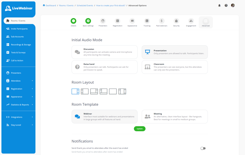 LiveWebinar’s user-friendly interface and webinar scheduling feature. - automated webinar