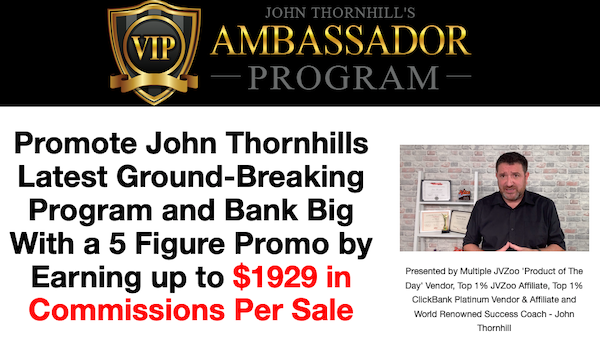 John Thornhills Ambassador Program - best affiliate programs for beginners in 2024