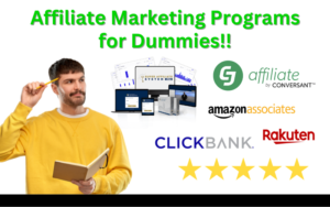 Read more about the article Affiliate Marketing Programs for Dummies: Top Picks and Comparisons for Beginners