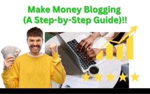 Read more about the article How to Make Money Blogging: A Step-by-Step Guide to Earning Online