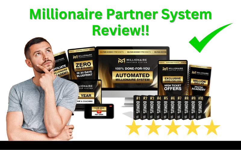 Read more about the article Millionaire Partner System Review: Is It Worth the Investment?