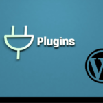 WordPress Plugins You Can’t Miss: The Best Tools to Enhance Your Site