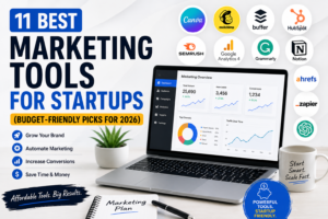 Read more about the article 11 Best Marketing Tools for Startups (Budget-Friendly Picks for 2026)