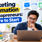 Marketing Automation for Solopreneurs: Where to Start