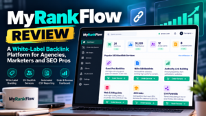 Read more about the article MyRankFlow Review: Is This $47 White-Label Backlink Platform Worth It?